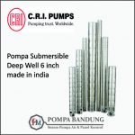 CRI_6_inch_pompa_bandung_submersible_deep_well
