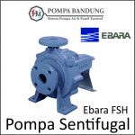 Ebara_FSH_sentrifugal_transfer_pompa_bandung